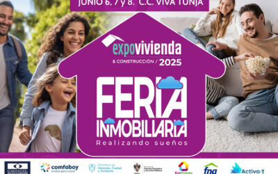 Expovivienda & Construcción 2025 trae más de 1.300 Oportunidades para Invertir en Boyacá